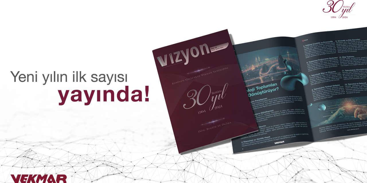 Yeni yılın ilk sayısıyla karşınızdayız!